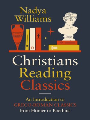 cover image of Christians Reading Classics